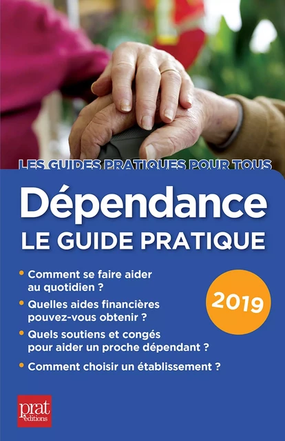 Dépendance 2019 -  Collectif - Prat Editions