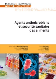 Agents antimicrobiens et sécurité sanitaire des aliments