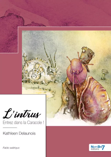 L'intrus - Kathleen Delaunois - Nombre7 Editions