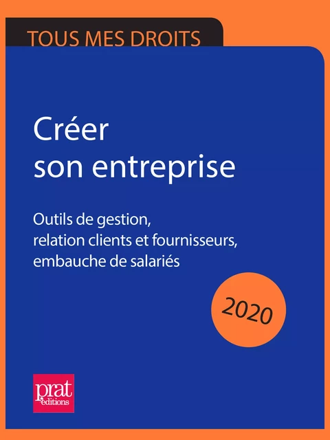 Créer son entreprise 2020 - Carine Sfez - Prat Editions