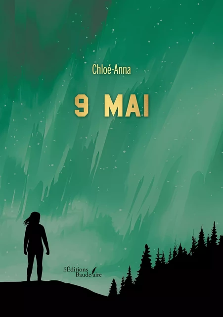 9 mai -  Chloé-Anna - Éditions Baudelaire