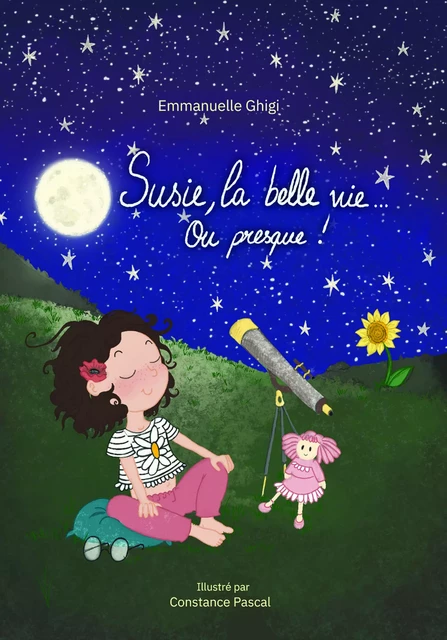 Susie, la belle vie... ou presque ! - Emmanuelle Ghigi - youStory