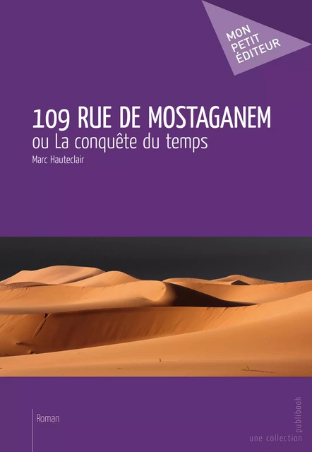 109 Rue de Mostaganem - Marc Hauteclair - Mon Petit Editeur