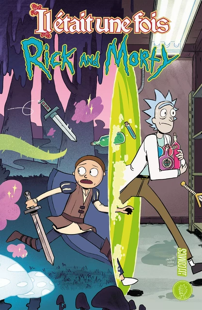 Rick &amp; Morty : Il était une fois... - Sam Maggs, Sarah Stern - HiComics