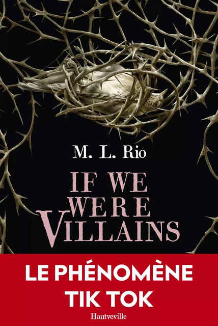 If We Were Villains - M.L. Rio - Hauteville