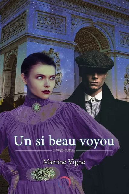 Un si beau voyou - Martine Vigne - Ozril Editions