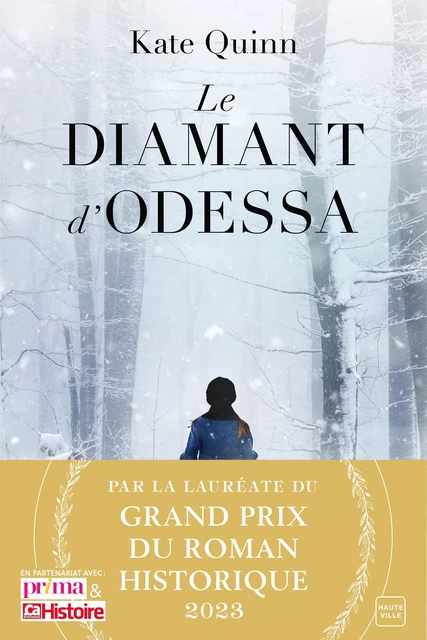 Le Diamant d'Odessa - Kate Quinn - Hauteville