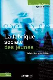 La fabrique sociale des jeunes