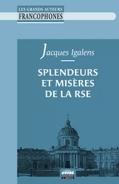 Splendeurs et misères de la RSE