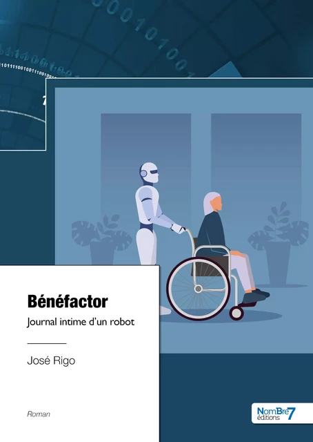 Bénéfactor - José Rigo - Nombre7 Editions