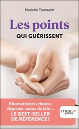 Les points qui guérissent