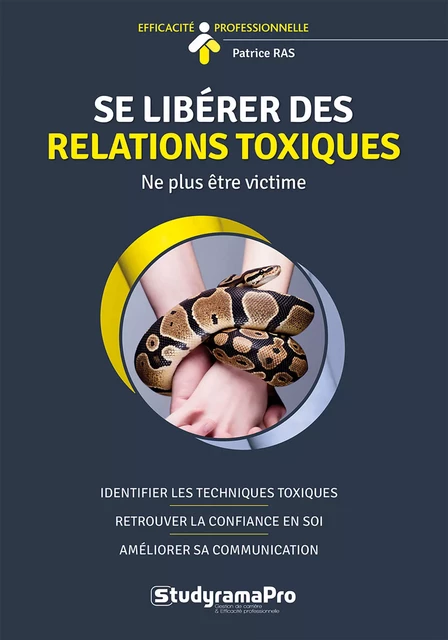 Se libérer des relations toxiques - Patrice Ras - Studyrama