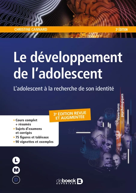 Le développement de l'adolescent : L'adolescent à la recherche de son identité : Série LMD - Christine Cannard - De Boeck Supérieur