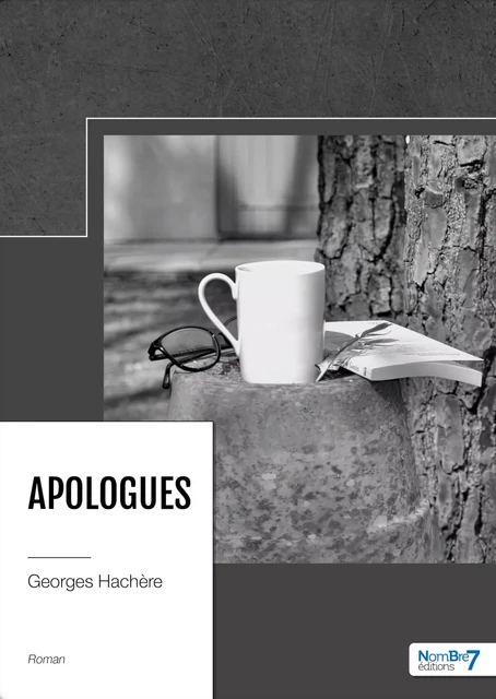 Apologues - Georges Hachère - Nombre7 Editions