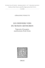 Les derniers vers du roman arthurien 