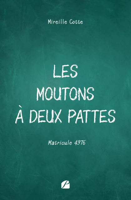 Les moutons à deux pattes - Mireille Cotte - Editions du Panthéon