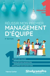 Réussir mon premier management d'équipe