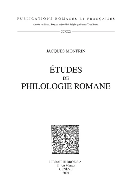 Etudes de Philologie Romane - Jacques Monfrin - Librairie Droz