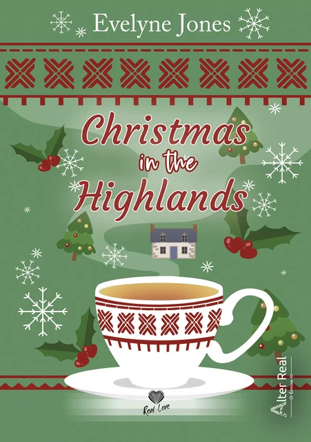 Christmas in the Highlands - Evelyne Jones - Éditions Alter Real