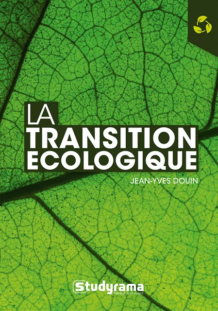 La transition écologique - Jean-Yves Douin - Studyrama