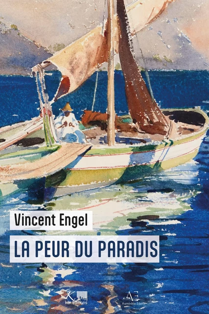 La peur du paradis - Vincent Engel - Edern Éditions