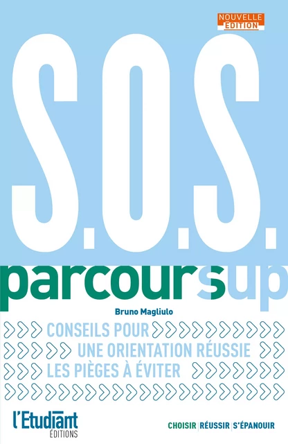 SOS Parcoursup - Bruno Magliulo - L'Etudiant Éditions