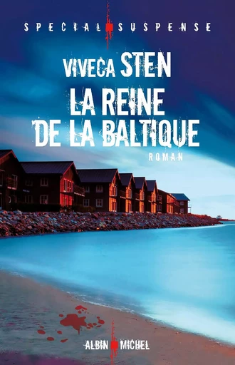 La Reine de la Baltique - Viveca Sten - Albin Michel