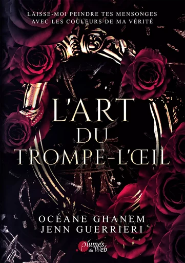 L'Art du Trompe-l’œil - Océane Ghanem, Jenn Guerrieri - Plumes du Web