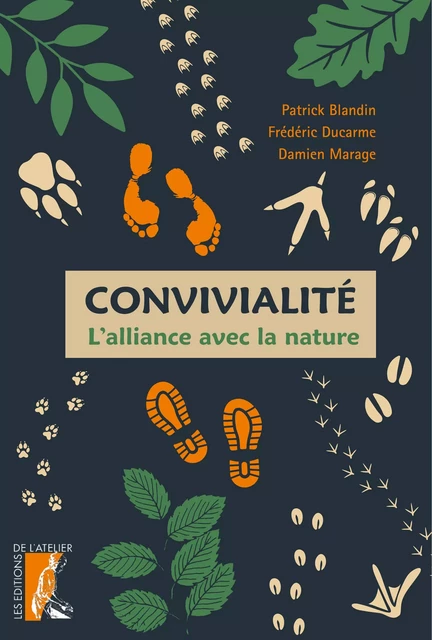 Convivialité - Patrick Blandin, Frédéric Ducarme, Damien Marage - Éditions de l'Atelier