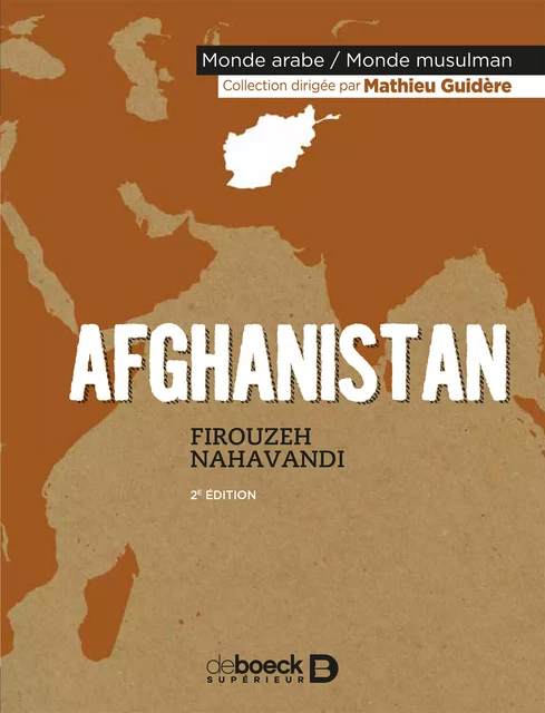 Afghanistan - Firouzeh Nahavandi - De Boeck Supérieur