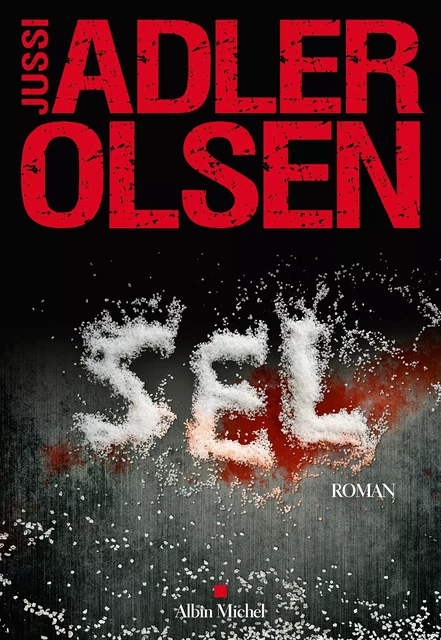 Sel - Jussi Adler-Olsen - Albin Michel