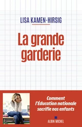 La Grande Garderie