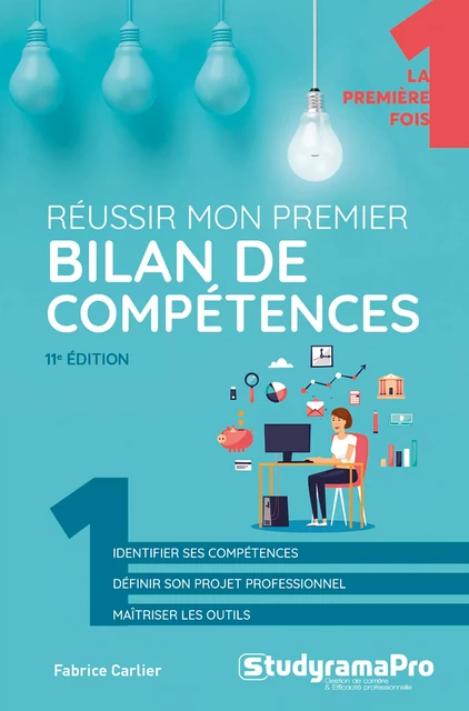 Réussir mon premier bilan de compétences - Fabrice Carlier - Studyrama