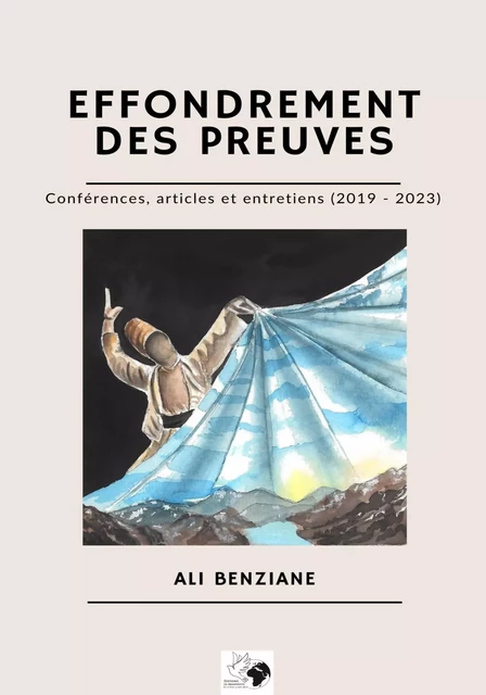 Effondrement des preuves - Ali Benziane - Editions Le Manifeste