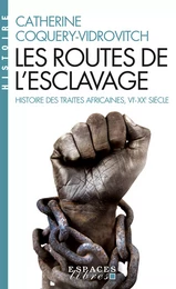 Les Routes de l'esclavage