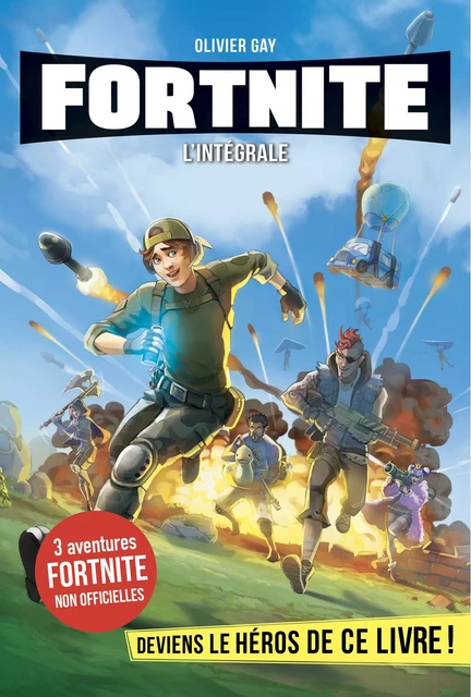 L'Intégrale Fortnite - Olivier Gay - Albin Michel