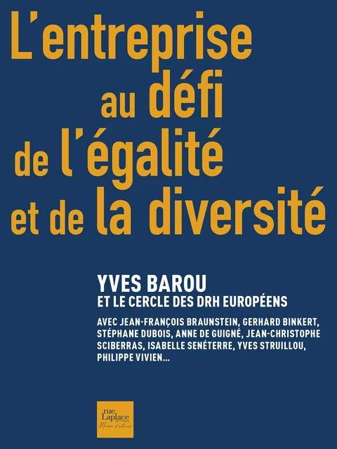 L'entreprise au défi de l'égalité et de la diversité - Yves Barou - rueLaplace éditions