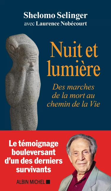 Nuit et lumière - Shelomo Selinger, Lorette Nobécourt - Albin Michel