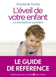 L'Eveil de votre enfant