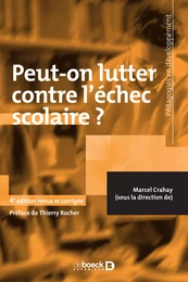 Peut-on lutter contre l'échec scolaire ?