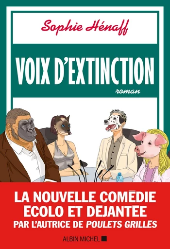 Voix d'extinction - Sophie Hénaff - Albin Michel