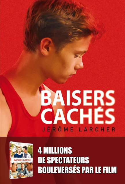 Baisers cachés - Jérôme Larcher - Albin Michel