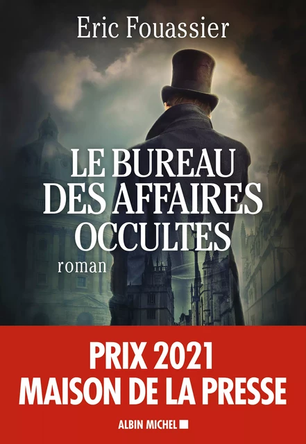 Le Bureau des affaires occultes - Eric Fouassier - Albin Michel