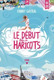 Le Début des haricots