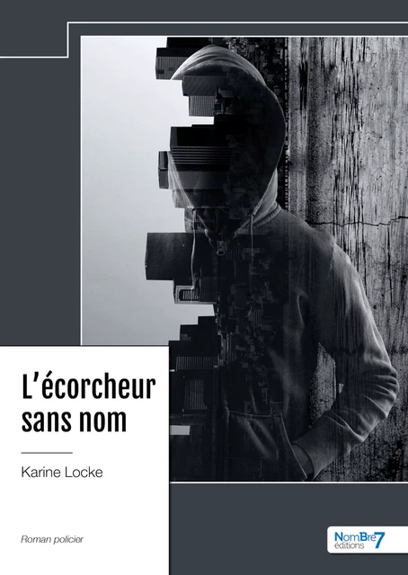 L'écorcheur sans nom - Karine Locke - Nombre7 Editions