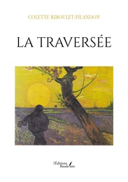 La traversée