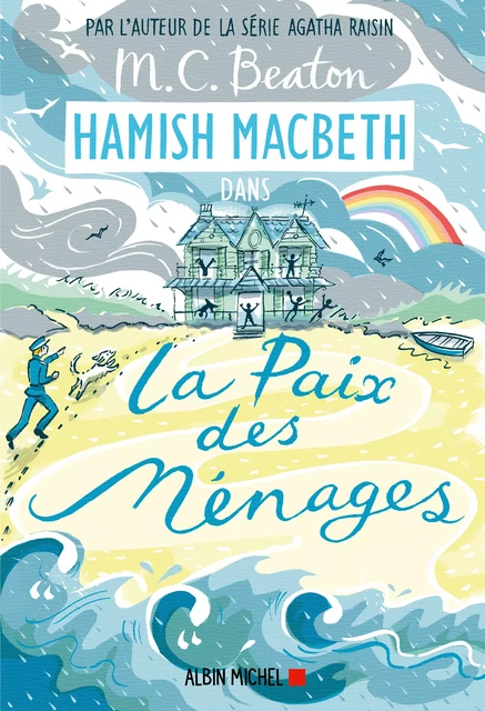 Hamish Macbeth 11 - La paix des ménages - M. C. Beaton - Albin Michel