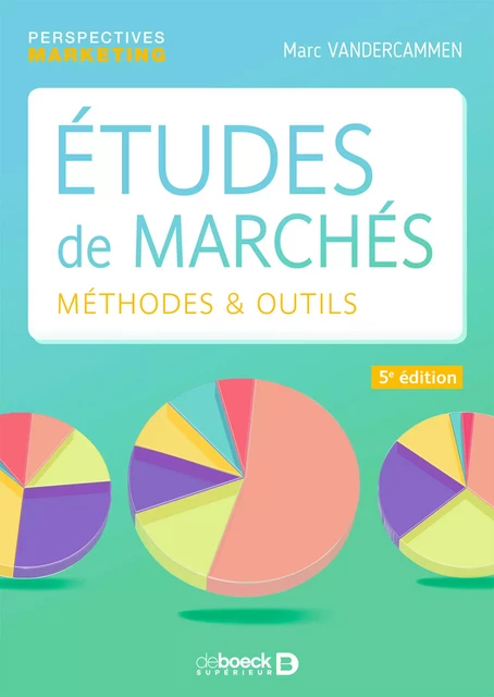 Études de marchés - Marc Vandercammen - De Boeck Supérieur