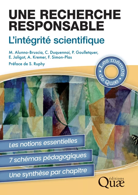 Une recherche responsable - Marianne Alunno-Bruscia, Christian Duquennoi, Philippe Goulletquer, Estelle Jaligot, Antoine Kremer, Françoise Simon-Plas - Quae