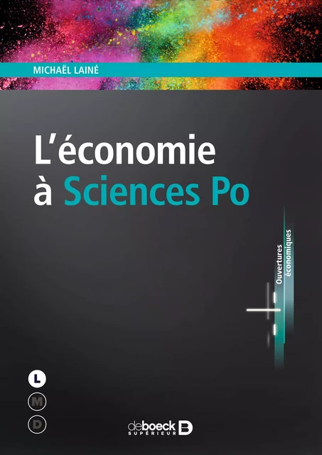 L’économie à Sciences Po - Michaël Lainé - De Boeck Supérieur